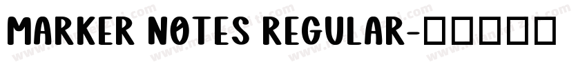 Marker Notes Regular字体转换